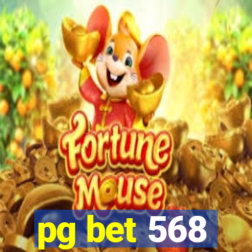 pg bet 568